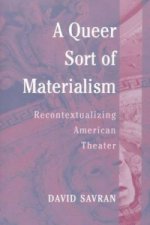 Queer Sort of Materialism