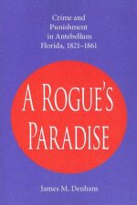 Rogue's Paradise