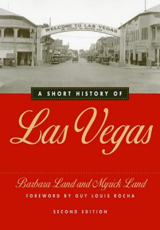 Short History of Las Vegas