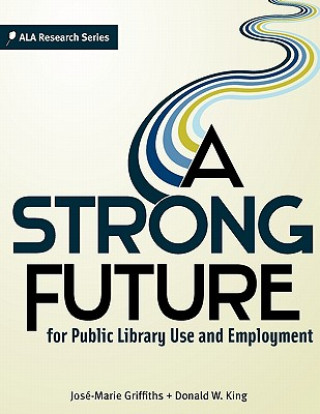 Strong Future for Public Library Use and Employment