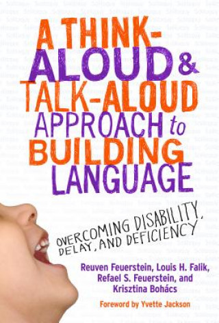 Think-Aloud & Talk-Aloud Approach to Building Language