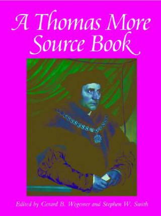 Thomas More Source Book