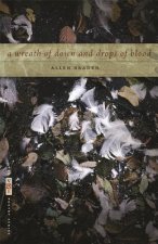 Wreath of Down and Drops of Blood