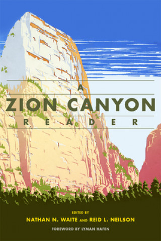 Zion Canyon Reader