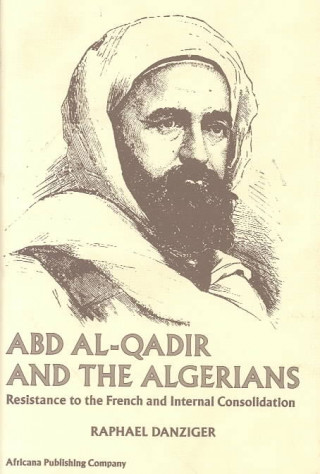 Abd-al-Qadir and the Algerians