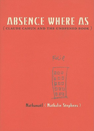 Absence Where As