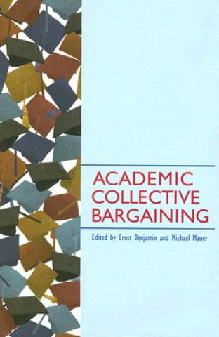 Academic Collective Bargaining