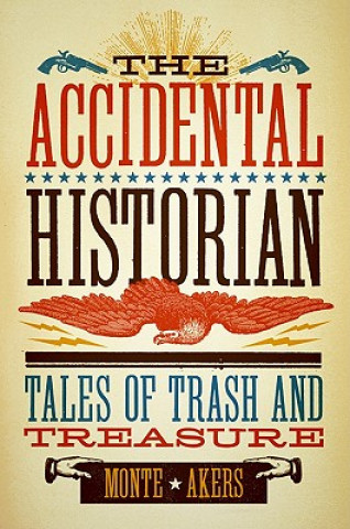 Accidental Historian