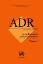 European Agreement Concerning the International Carriage of Dangerous Goods by Road