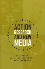 Action Research and New Media
