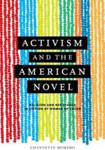 Activism and the American Novel