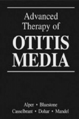 ADVANCED THERAPY OF OTITIS MEDIA
