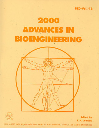 2000 Advances in Bioengineering