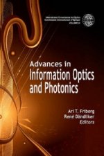 Advances in Information Optics and Photonics