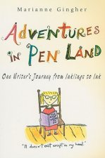 Adventures in Pen Land