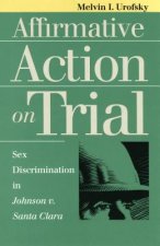 Affirmative Action on Trial