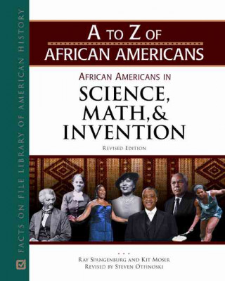 African Americans in Science, Math, and Invention (A to Z of African Americans)