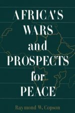 Africa's Wars and Prospects for Peace