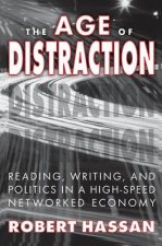 Age of Distraction