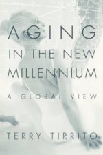 Aging in the New Millennium