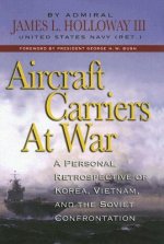 Aircraft Carriers at War