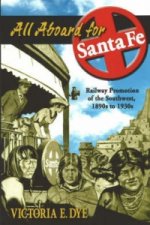 All Aboard for Santa Fe