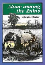 Alone Among the Zulus