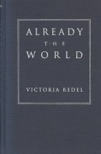 Already the World
