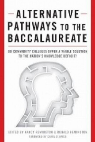 Alternative Pathways to the Baccalaureate