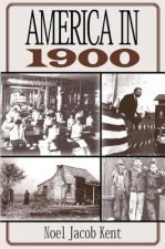 America in 1900