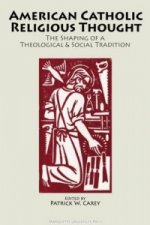 American Catholic Religious Thought