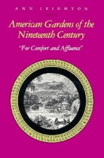 American Gardens of the Nineteenth Century