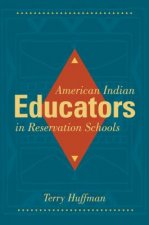 American Indian Educators in Reservation Schools