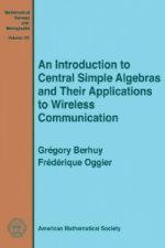 Introduction to Central Simple Algebras and Their Applications to Wireless Communication