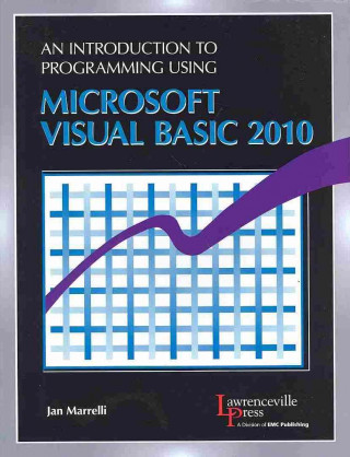 Introduction to Programming Using Microsofta(R) Visual Basic 2010