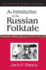 Complete Russian Folktale: v. 1: An Introduction to the Russian Folktale