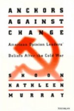 Anchors Against Change