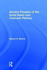 Ancient Peoples of the Great Basin and Colorado Plateau