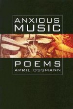 Anxious Music