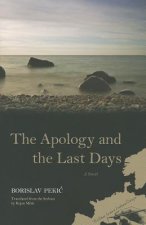 Apology and the Last Days