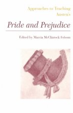 Approaches to Teaching Austen's Pride and Prejudice
