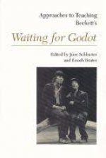 Approaches to Teaching Beckett's Waiting For Godot