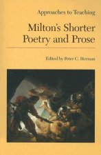 Approaches to Teaching Milton's Shorter Poetry and Prose