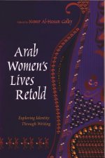 Arab Women's Lives Retold