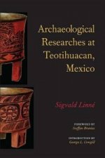 Archaeological Researches at Teotihuacan, Mexico