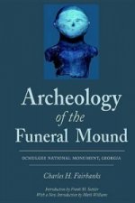 Archeology of the Funeral Mound