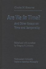 Are We in Time?