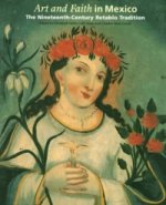 Art and Faith in Mexico
