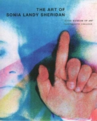 Art of Sonia Landy Sheridan