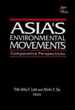 Asia's Environmental Movements in Comparative Perspective